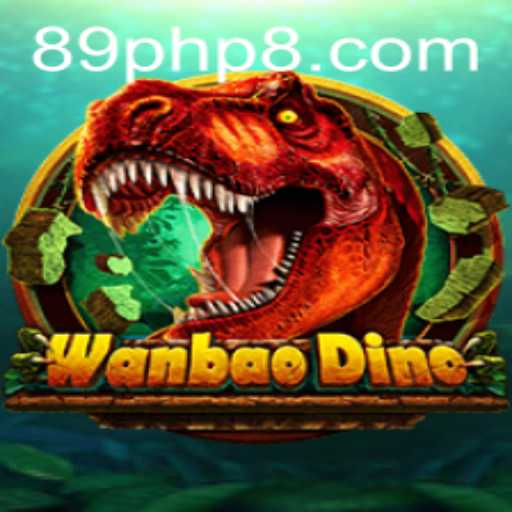 Explore the Exciting World of WanBaoDino on 89PHP.com